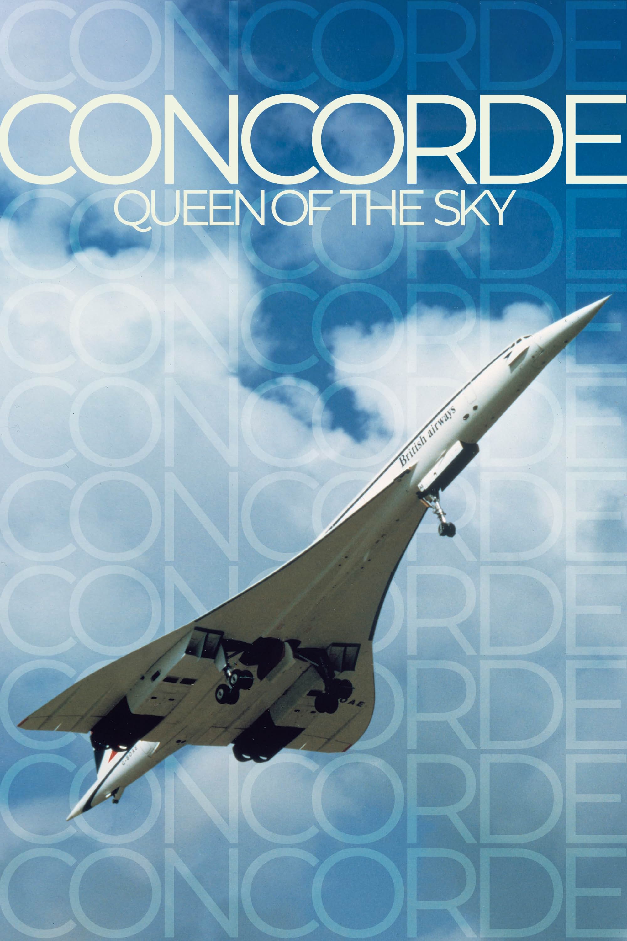     Concorde: Queen of the Sky